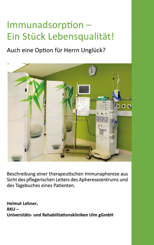 Immunadsorption - Ein Stück Lebensqualität!