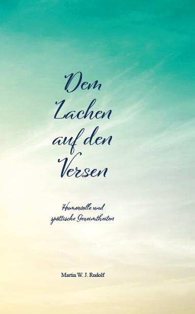 Dem Lachen auf den Versen