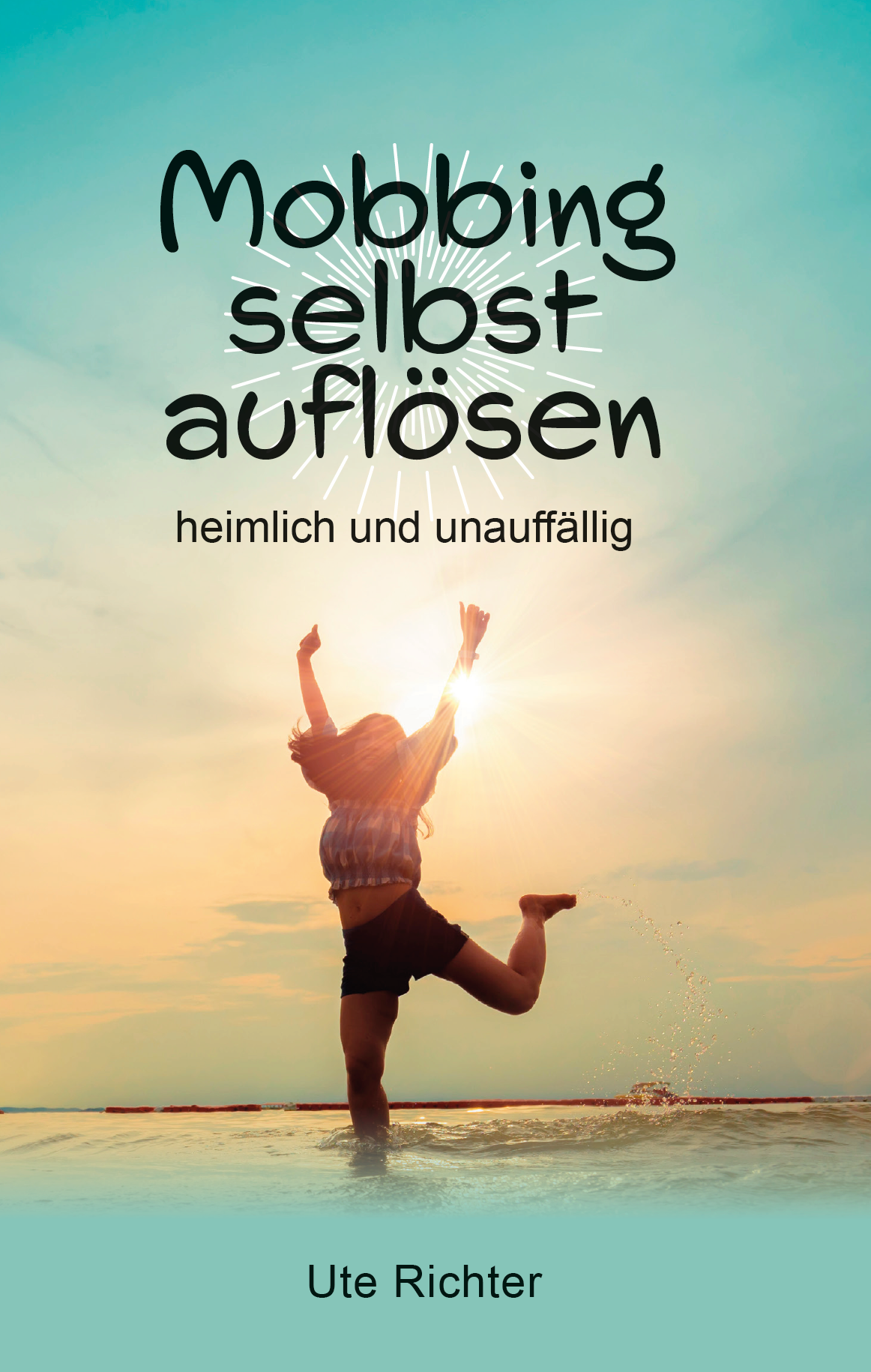 Mobbing selbst auflösen