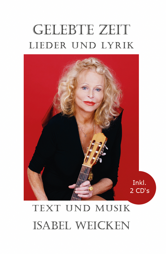 Gelebte Zeit - Lieder und Lyrik