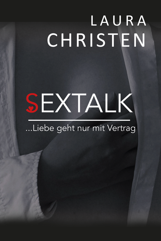 Sextalk - ...Liebe geht nur mit Vertrag