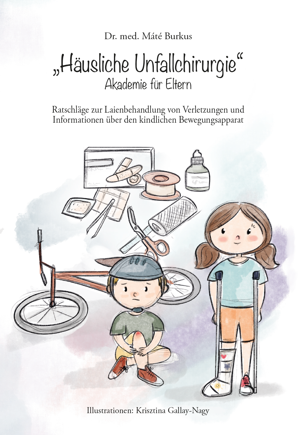 Häusliche Unfallchirurgie