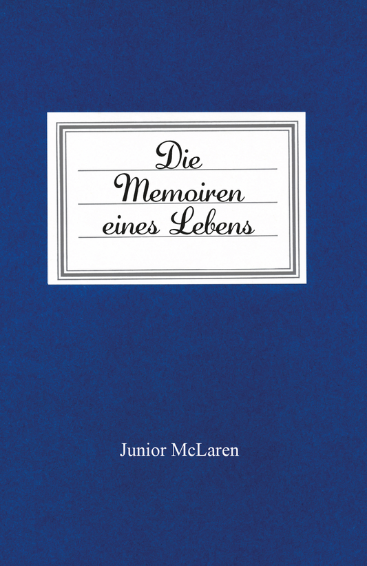 Die Memoiren eines Lebens