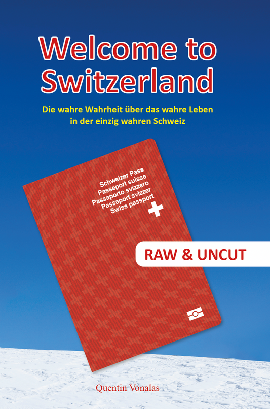 Welcome to Switzerland