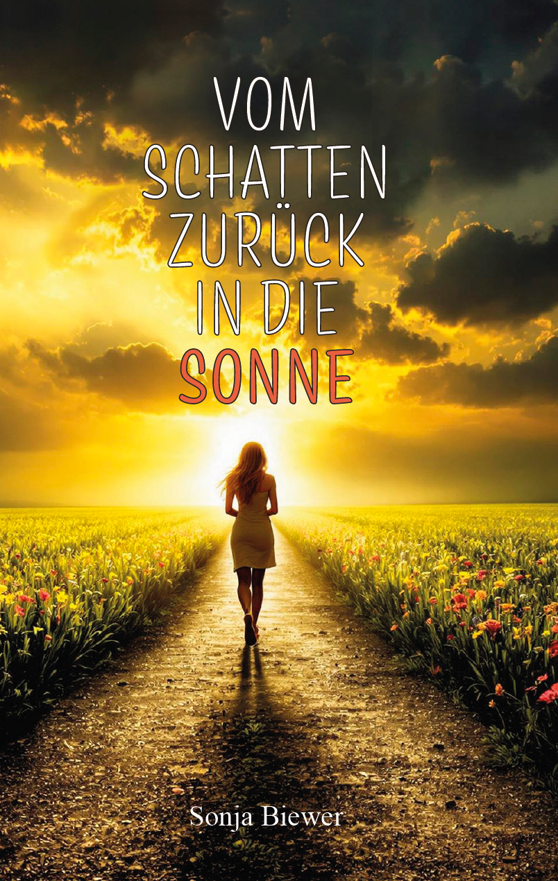 Vom Schatten zurück in die Sonne