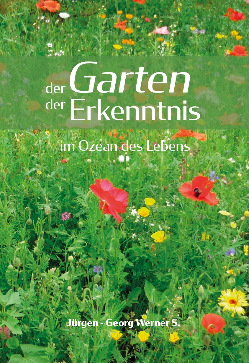 der Garten der Erkenntnis - im Ozean des Lebens