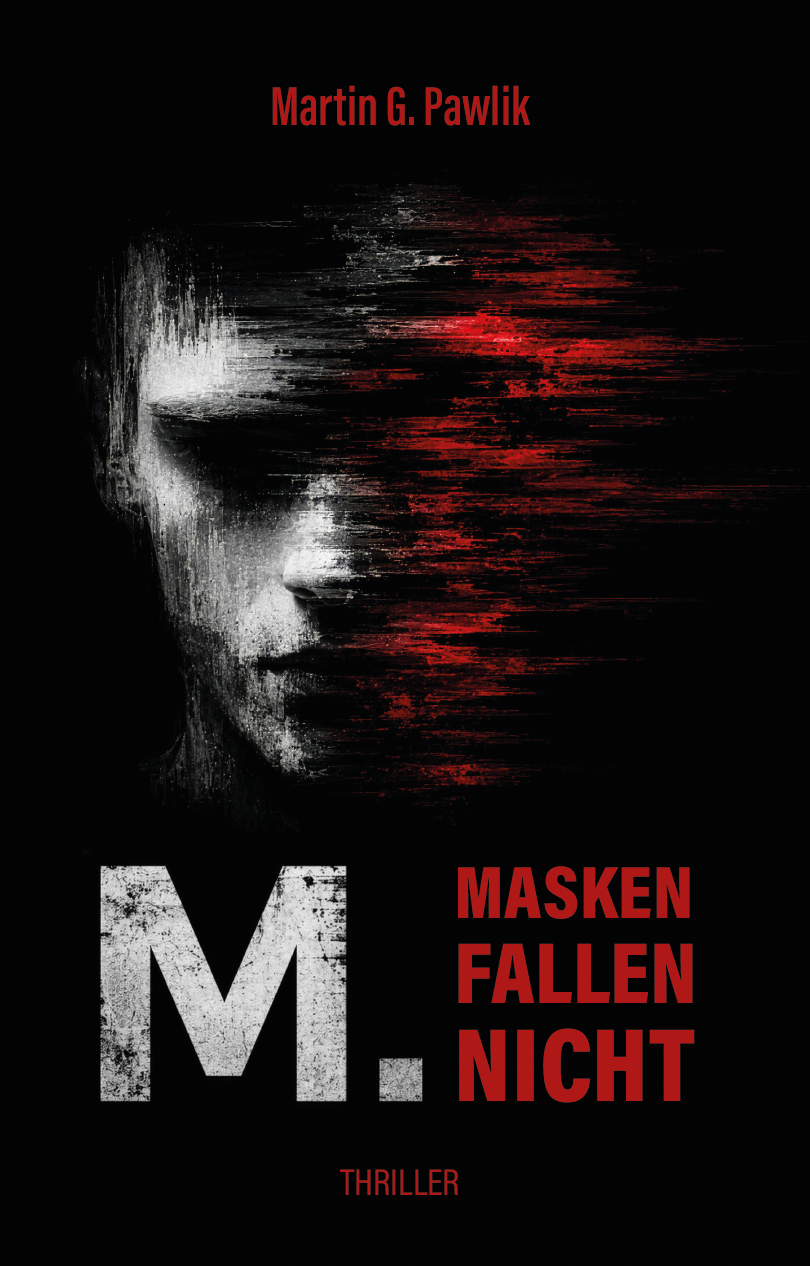 M. Masken fallen nicht