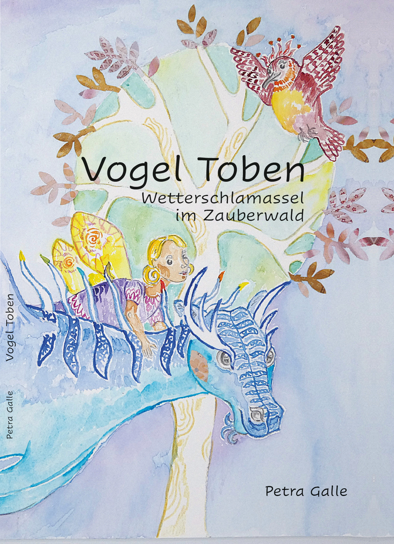 Vogel Toben - Wetterschlamassel im Zauberwald