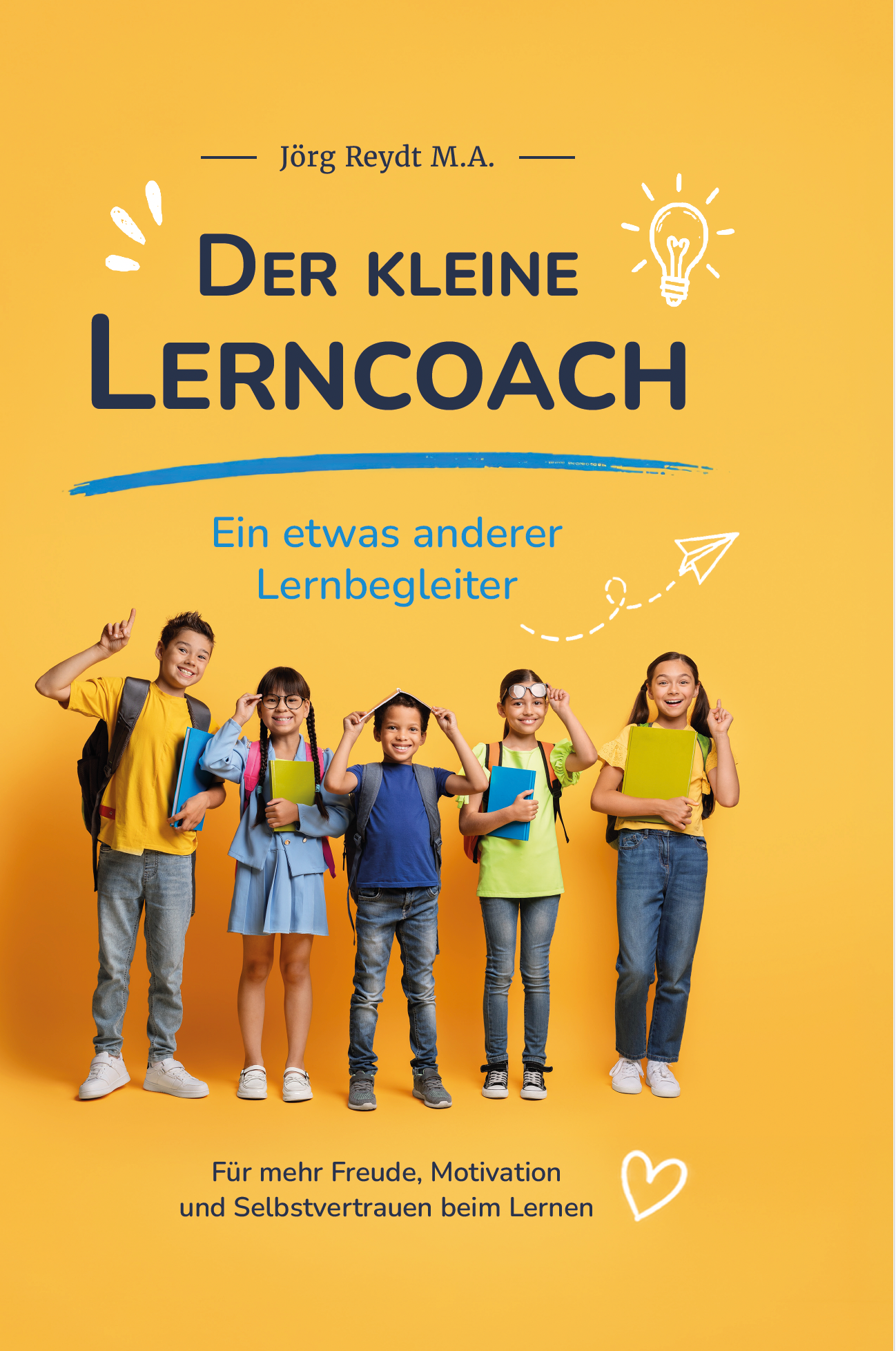 Der kleine Lerncoach - Ein etwas anderer Lernbegleiter