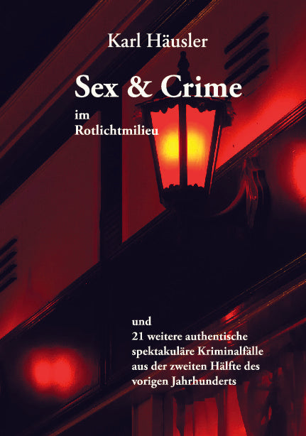 Sex & Crime im Rotlichtmilieu