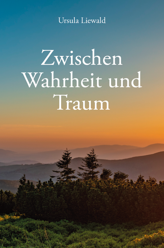 Zwischen Wahrheit und Traum