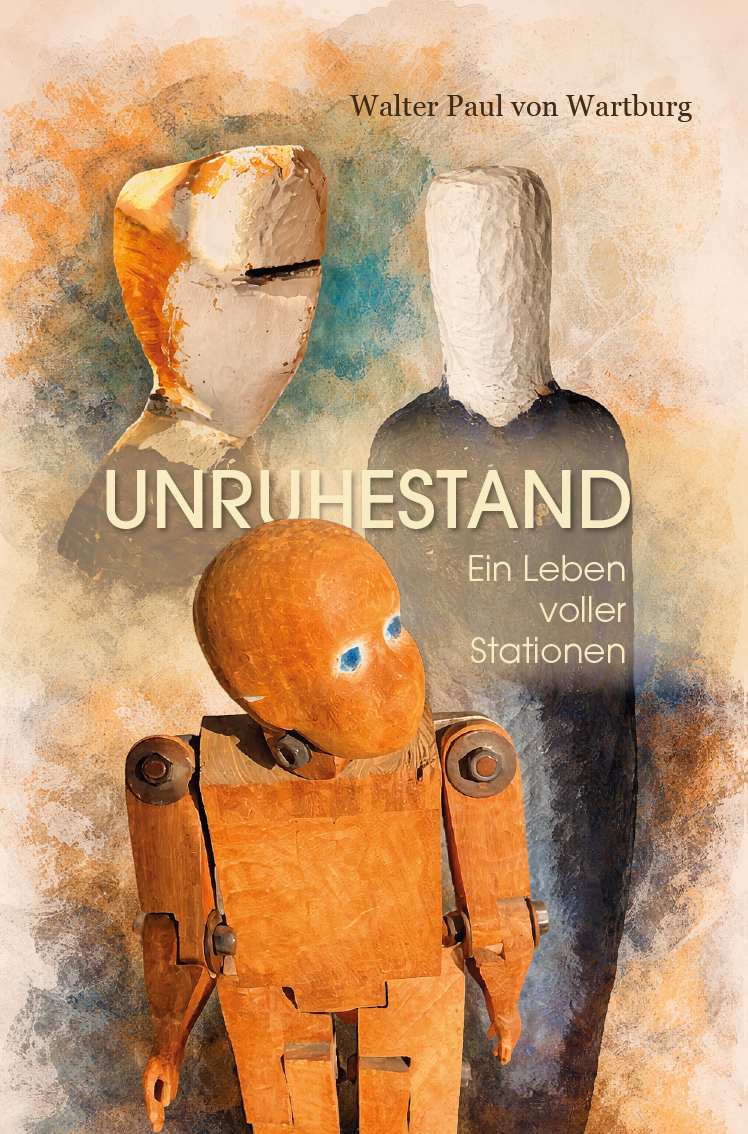 Unruhestand - Ein Leben voller Stationen