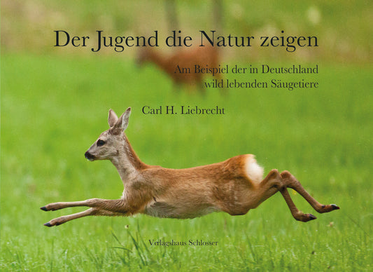 Der Jugend die Natur zeigen