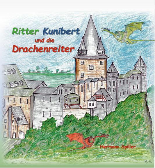 Ritter Kunibert und die Drachenreiter