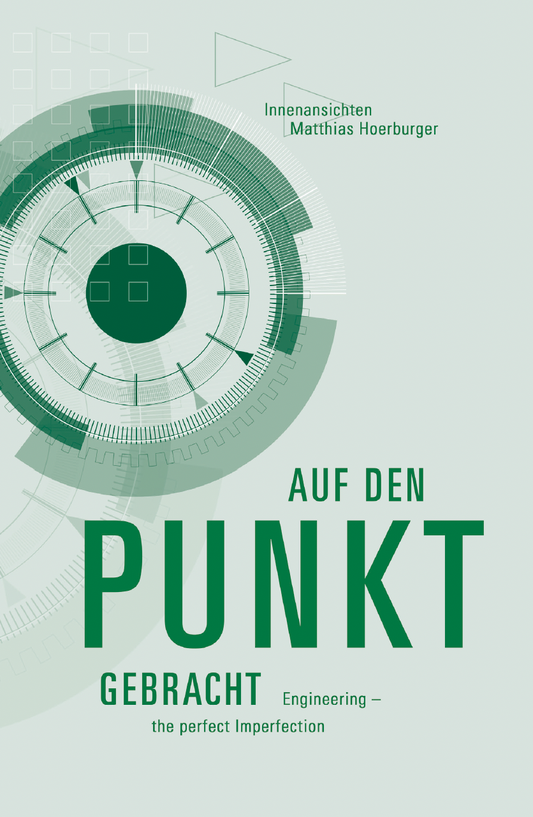 Auf den Punkt gebracht - Engineering - the perfekt Imperfection