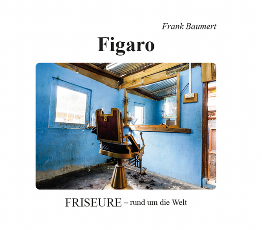 Figaro - Friseure - rund um die Welt