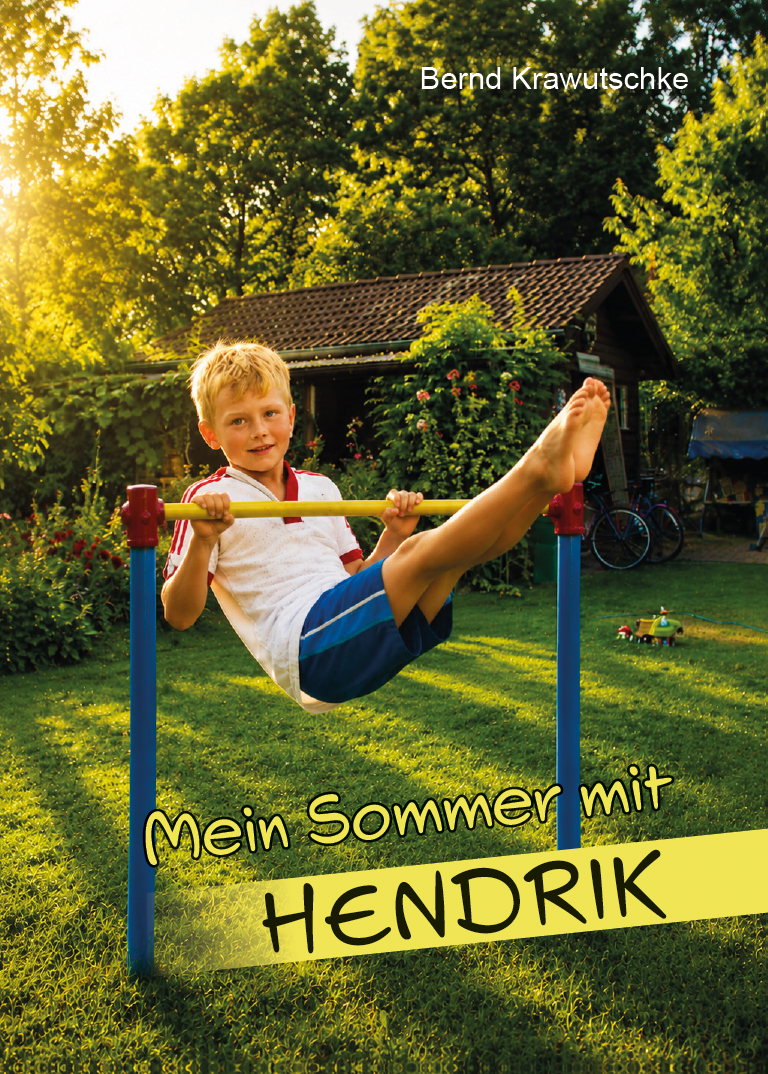 Mein Sommer mit Hendrik